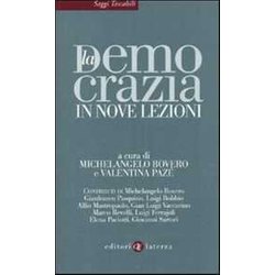 La Democrazia In Nove Lezioni La Democrazia In Nove Lezioni