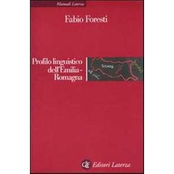 Profilo Linguistico Dell'emilia-Romagna Profilo Linguistico Dell'emilia-Romagna