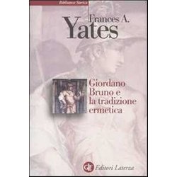 Giordano Bruno E La Tradizione Ermetica