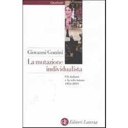 La Mutazione Individualista La Mutazione Individualista