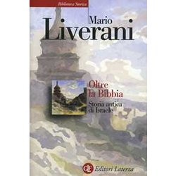 Oltre La Bibbia. Storia Antica Di Israele Oltre La Bibbia. Storia Antica Di Israele