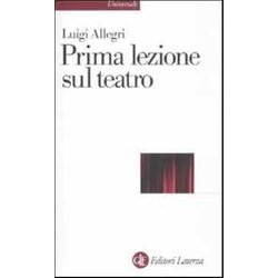 Prima Lezione Sul Teatro