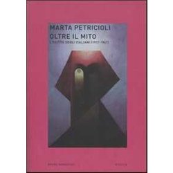 Oltre Il Mito. L'egitto Degli Italiani (1917-1947) Oltre Il Mito. L'egitto Degli Italiani (1917-1947)