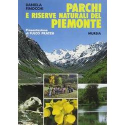 Parchi E Riserve Naturali Del Piemonte