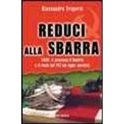 Reduci Alla Sbarra Reduci Alla Sbarra