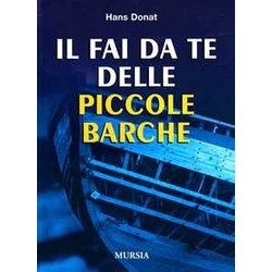 Il Fai Da Te Delle Piccole Barche