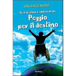 Se Il Destino è Contro Di Me, Peggio Per Il Destino Se Il Destino è Contro Di Me, Peggio Per Il Destino