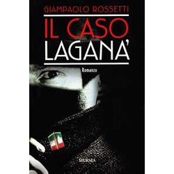 Il Caso Laganà Il Caso LaganÃ