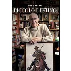 Piccolo Destino Piccolo Destino