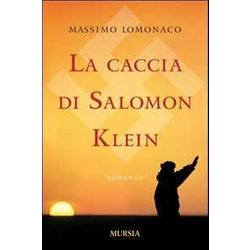 La Caccia Di Salomon Klein