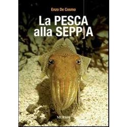 La Pesca Alla Seppia La Pesca Alla Seppia