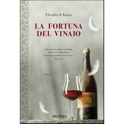 La Fortuna Del Vinaio La Fortuna Del Vinaio