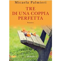 Tre Di Una Coppia Perfetta