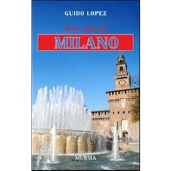 Breve Storia Di Milano Breve Storia Di Milano