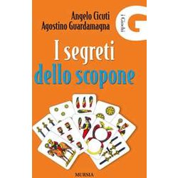 I Segreti Dello Scopone I Segreti Dello Scopone