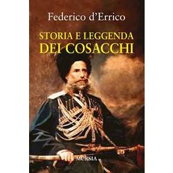 Storia E Leggenda Dei Cosacchi Storia E Leggenda Dei Cosacchi