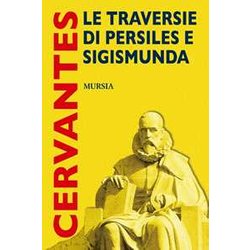 Le Traversie Di Persiles E Sigismunda Le Traversie Di Persiles E Sigismunda