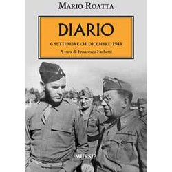 Diario: 6 Settembre - 31 Dicembre 1943 Diario: 6 Settembre - 31 Dicembre 1943