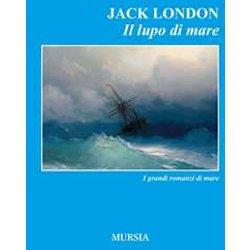 Il Lupo Di Mare Il Lupo Di Mare