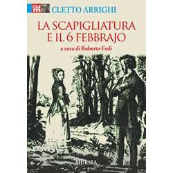 La Scapigliatura E Il 6 Febbrajo La Scapigliatura E Il 6 Febbrajo
