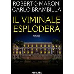 Il Viminale Esploderà Il Viminale EsploderÃ