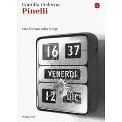 Pinelli. Una Finestra Sulla Strage Pinelli. Una Finestra Sulla Strage