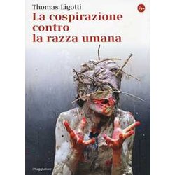 La Cospirazione Contro La Razza Umana La Cospirazione Contro La Razza Umana
