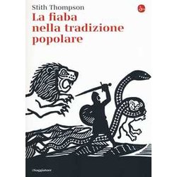 La Fiaba Nella Tradizione Popolare La Fiaba Nella Tradizione Popolare