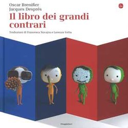Il Libro Dei Grandi Contrari Il Libro Dei Grandi Contrari