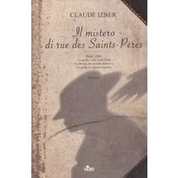 Il Mistero Di Rue Des Saints-PèRes Il Mistero Di Rue Des Saints-PèRes