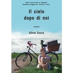 Il Cielo Dopo Di Noi Il Cielo Dopo Di Noi