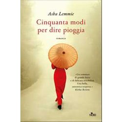 Cinquanta Modi Per Dire Pioggia Cinquanta Modi Per Dire Pioggia