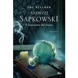 Il Battesimo Del Fuoco: Vol. 5 Il Battesimo Del Fuoco: Vol. 5