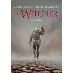 Lo Strigo. The Witcher. Ediz. Illustrata Lo Strigo. The Witcher. Ediz. Illustrata