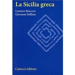 La Sicilia Greca La Sicilia Greca