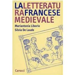 La Letteratura Francese Medievale