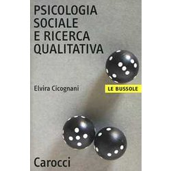 Psicologia Sociale E Ricerca Qualitativa