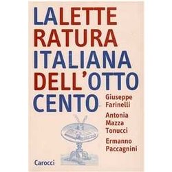 La Letteratura Italiana Dell'ottocento La Letteratura Italiana Dell'ottocento