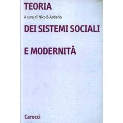 Teoria Dei Sistemi Sociali E ModernitÃ