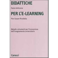 Didattiche Per L'e-Learning. Metodi E Strumenti Per L'innovazione Dell'insegnamento Universitario Didattiche Per L'e-Learning. Metodi E Strumenti Per L'innovazione Dell'insegnamento Universitario
