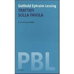 Trattati Sulla Favola. Ediz. Italiana E Tedesca Trattati Sulla Favola. Ediz. Italiana E Tedesca