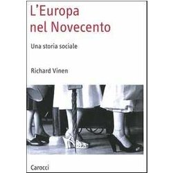 L'europa Nel Novecento. Una Storia Sociale L'europa Nel Novecento. Una Storia Sociale