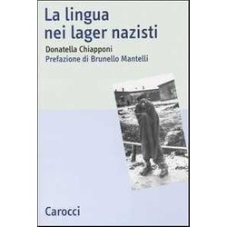 La Lingua Nei Lager Nazisti La Lingua Nei Lager Nazisti