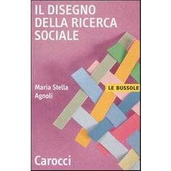 Il Disegno Della Ricerca Sociale Il Disegno Della Ricerca Sociale