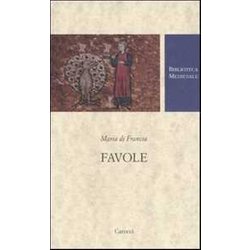 Favole. Testo Francese A Fronte. Ediz. Critica Favole. Testo Francese A Fronte. Ediz. Critica