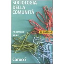 Sociologia Della Comunità Sociologia Della ComunitÃ