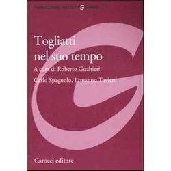 Togliatti Nel Suo Tempo