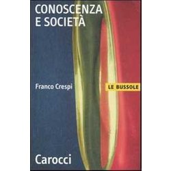 Conoscenza E Società Conoscenza E SocietÃ