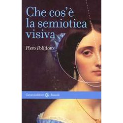 Che Cos'è La Semiotica Visiva Che Cos'è La Semiotica Visiva