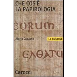 Che Cos'è La Papirologia Che Cos'è La Papirologia